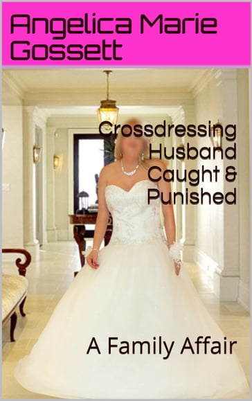 Crossdressing Husband